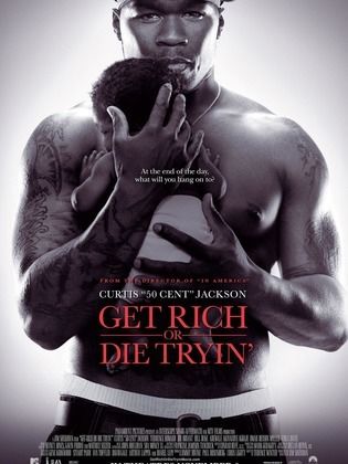 فيلم Get Rich or Die Tryin' 2005 - مشاهدة اونلاين ، فيديو ، إعلان